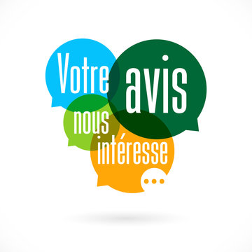 Votre avis nous intéresse